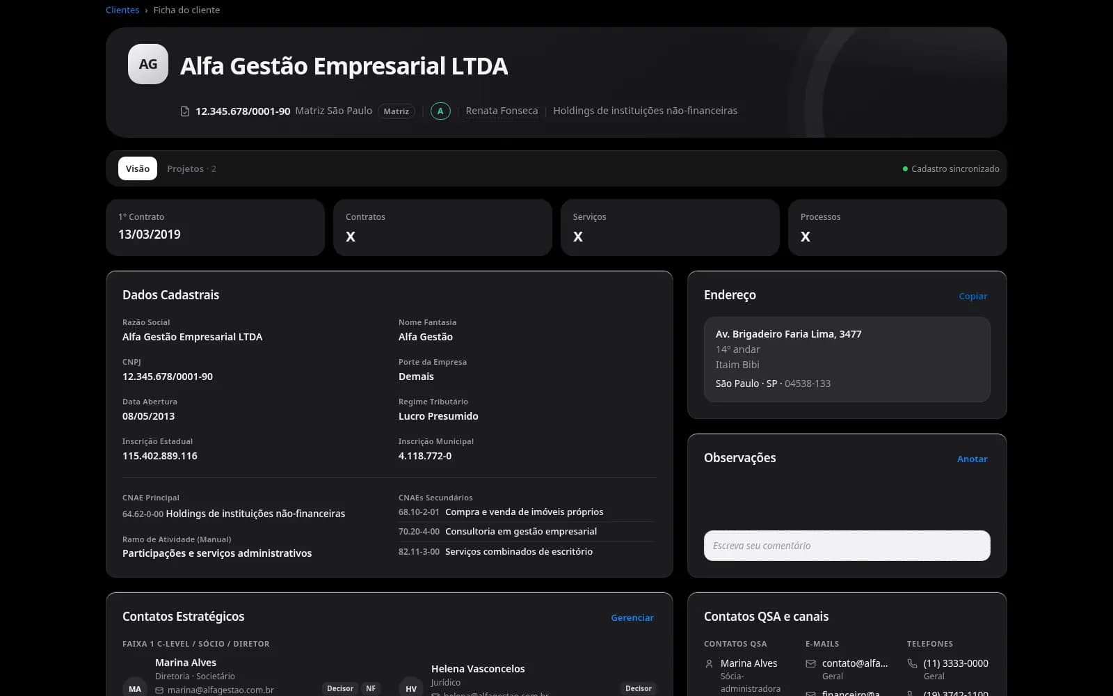 Ficha 360 do cliente no Olympus, com razão social, CNPJ, CNAEs, regime tributário, endereço, matriz e filiais do grupo econômico, e contatos estratégicos por faixa.